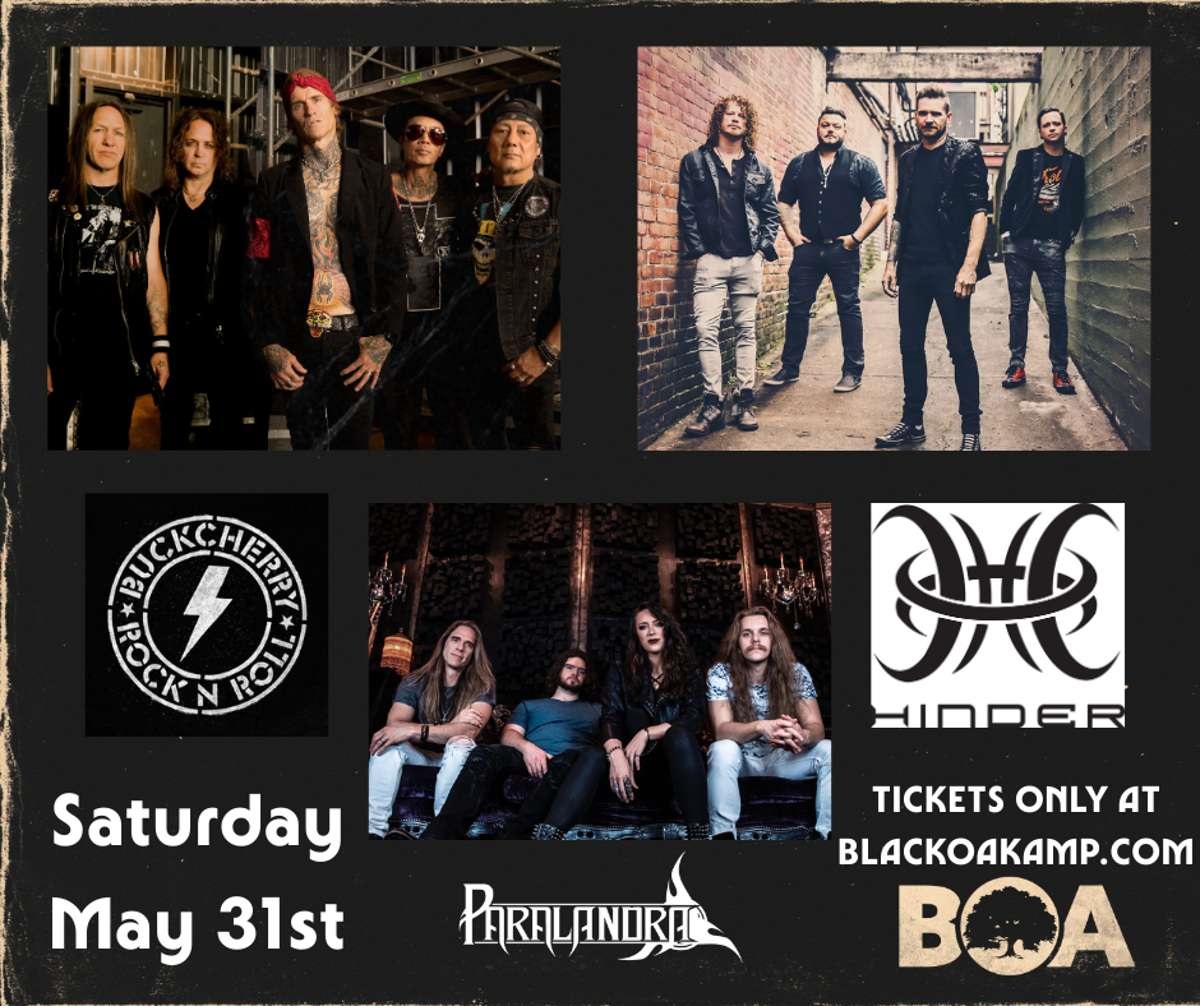 Half price ticket to Buckcherry, Hinder, Paralandra at Black Oak Amp ($42 value!)